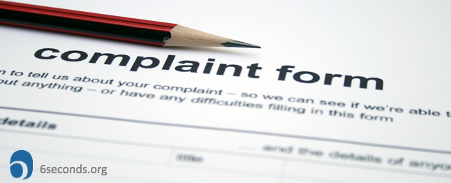 What Are You Complaining About?